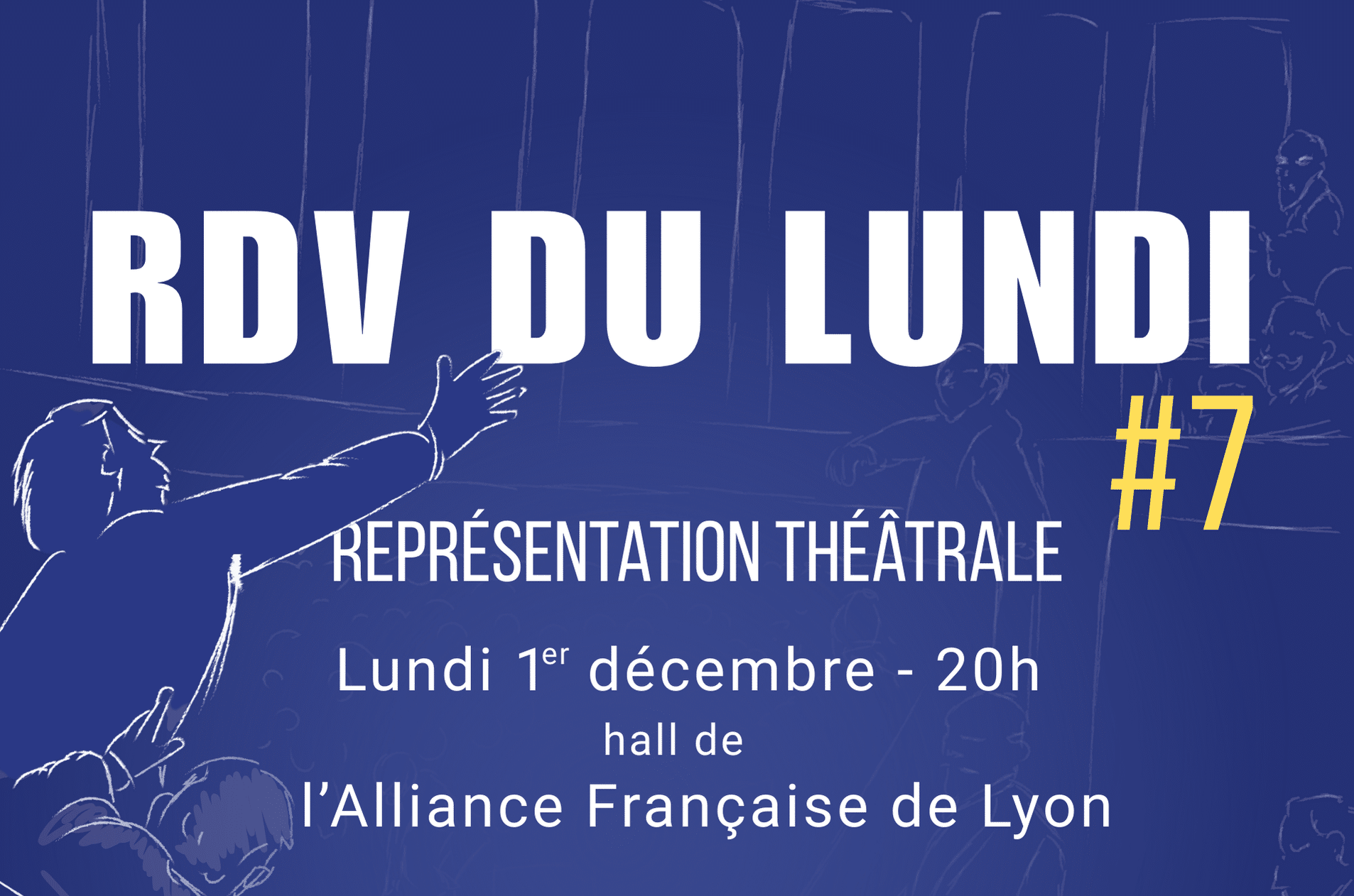 Rendez-vous du lundi #7 - Représentation théâtrale