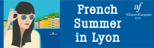 french summer in lyon